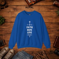 Image 10 of Faith Hope Love Crewneck Sweatshirt — Christian Inspirational Pullover