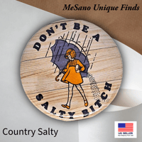Image 3 of Don't Be Salty Magnet