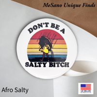 Image 4 of Don't Be Salty Magnet