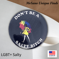 Image 5 of Don't Be Salty Magnet