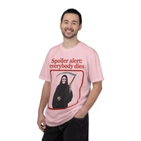 Image 19 of Spoiler Alert: Everybody Dies T-Shirt — Grim Reaper Graphic Tee