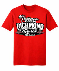 Image 2 of California Born Richmond Raised 