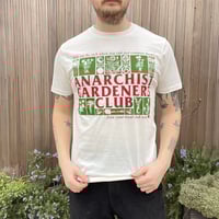 Image 1 of THE ANARCHIST GARDENERS CLUB T-SHIRT