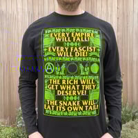 Image 1 of EVERY FASCIST WILL DIE EVERY EMPIRE WILL FALL LONGSLEEVE SHIRT