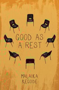 Good As A Rest by Malaika Kegode ***Pre order***