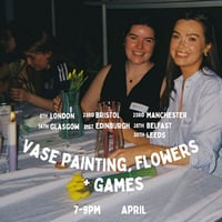 Image 1 of Vase Painting, Flowers + Games, April, 7-9pm, All Cities
