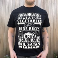 Image 1 of EAT VEG RIDE BIKES BE NICE HAIL SATAN T-SHIRT