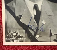 Image 2 of Inter-War (Nazi Germany) Reich Minister Wilhelm Frick Hand-Signed Photo (RPPC)