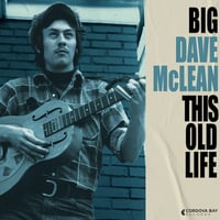 Image 1 of Big Dave McLean - This Old Life (CD)