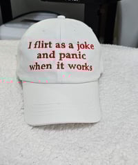 Image 1 of I flirt as a joke cap