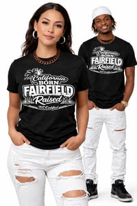 Image 3 of California Born Fairfield Raised 