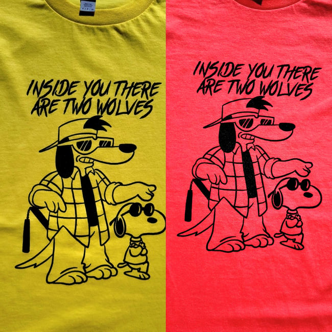 inside you there are two wolves (tees, totes, patches)