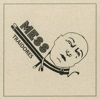 MESS 'Traidores' 7" EP