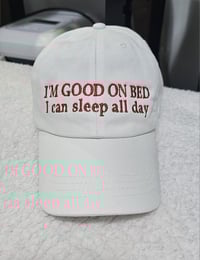 Image 1 of I'm good in bed CAP