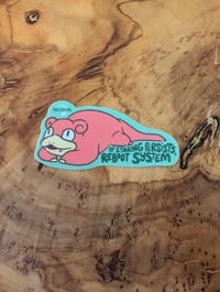 Image 1 of System Rebooting - Slowpoke - Vinyl Laminate Sticker