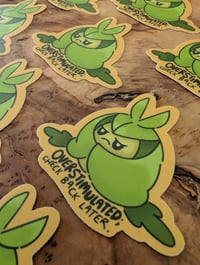 Image 3 of Overstimulated Check Back Later - Swadloon - Vinyl Laminate Sticker