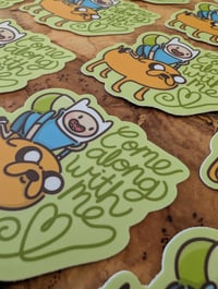 Image 3 of Come Along With Me - Finn and Jake - Vinyl Laminate Sticker