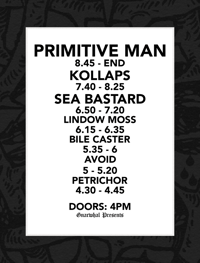 Image 2 of Primitive Man (US) / Kollaps (AU/IS) / Sea Bastard / Lindow Moss / Bile Caster / Avoid / Petrichor