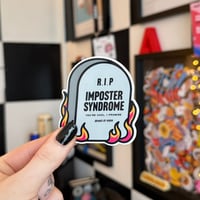 Image 1 of Gravestone Imposter Syndrome Sticker