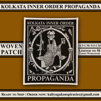 Kolkata Inner Order Propaganda Woven Patch