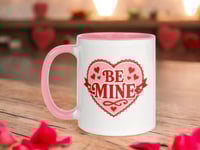 Image 1 of Be Mine Valentine Mug, Pink Handle, Romantic Coffee Cup