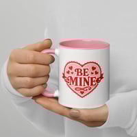 Image 4 of Be Mine Valentine Mug, Pink Handle, Romantic Coffee Cup