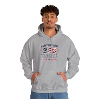 Image 4 of 250th America Hoodie – "Happy Birthday 250 America 1776-2026" Patriotic 4th of July Sweatshirt