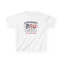 Image 1 of Kids Tee - "Happy Birthday America 250 (1776-2026)" Patriotic 4th of July Shirt