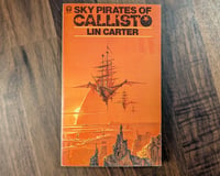Image 1 of Sky Pirates of Callisto - Lin Carter