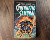 Image 1 of Cybernetic Samurai - Victor Milan