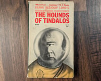 Image 1 of The Hounds of Tindalos - Frank Belknap Long