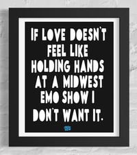 Image 8 of If Love Doesn't Feel Like.... Print 
