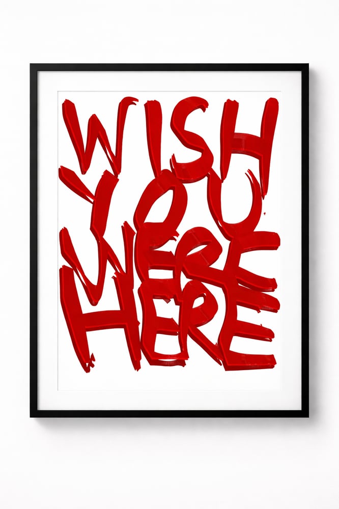 Image of Wish you were here