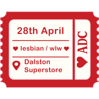 Sketch + Speed Date - Dalston Superstore - Sapphic - 28th April
