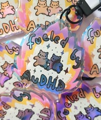 Image 2 of Fueled by AuDHD - Holographic Charm