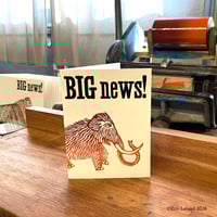 Greeting Card: "BIG news!"
