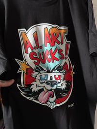 Image 4 of A.I. Art Sucks T-Shirt