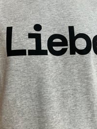 Image 12 of Organic Cotton “Liebe” T-Shirt in Grey – Hand Printed in Berlin unisex 