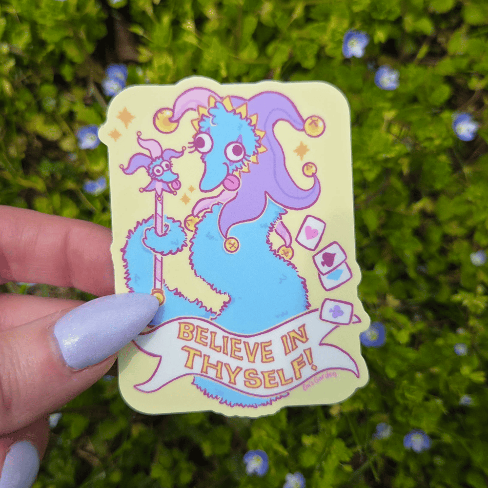 Image of Believe in Thyself!  Vinyl Sticker 