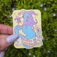 Believe in Thyself!  Vinyl Sticker 