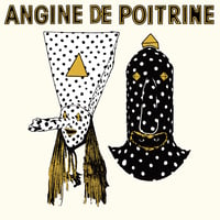 Image 2 of ANGINE DE POITRINE VOL 1 CD (PREORDER - STREET DATE 6/12/26)