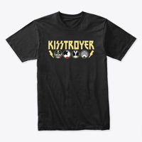 Image 1 of KISSTROYER ~ TRIBUTE BAND TEES!