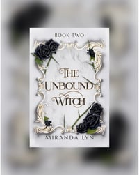 Image 1 of Signed! Hardcover The Unbound Witch 