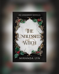 Image 1 of Signed! Paperback The Unblessed Witch Novella 