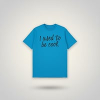 Image 1 of I Used To Be Cool – Graphic Tee | Sarcastic Mom Shirt, Glitter Text, Gildan Cotton