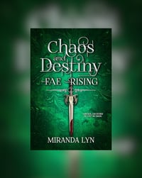 Image 1 of Signed! Hardcover Chaos and Destiny  - Fae Rising Book Two