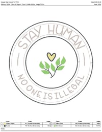Image 2 of Stay Human – No One Is Illegal | Machine Embroidery Design | Digital Download  | 7” x 7”