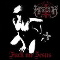 Marduk - Fuck Me Jesus LP