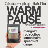 Image 2 of Warm Pause — Herbal Tea Blend