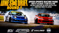 Round 1 of Lone Star Drift 2026 at Speed Sportz Racing Park